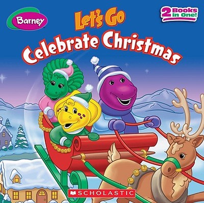 Let's Go Celebrate Christmas - Scholastic (Creator)