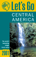 Let's Go Central America: The World's Bestselling Budget Travel Series