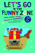 Let's Go in the Funny Zone