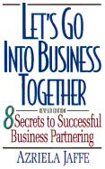Let's Go Into Business Together Revised