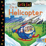 Let's Go on a Helicopter
