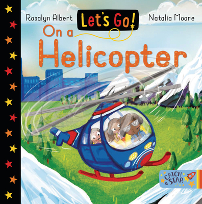 Let's Go on a Helicopter - Albert, Rosalyn
