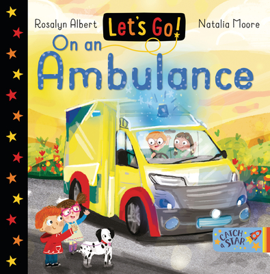 Let's Go on an Ambulance - Albert, Rosalyn