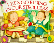 Let's Go Riding in Our Strollers