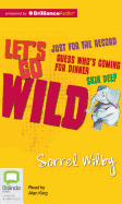 Let's Go Wild Collection