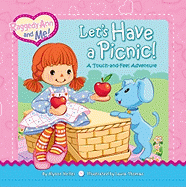 Let's Have a Picnic!: A Touch-And-Feel Adventure
