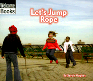 Let's Jump Rope - Hughes, Sarah