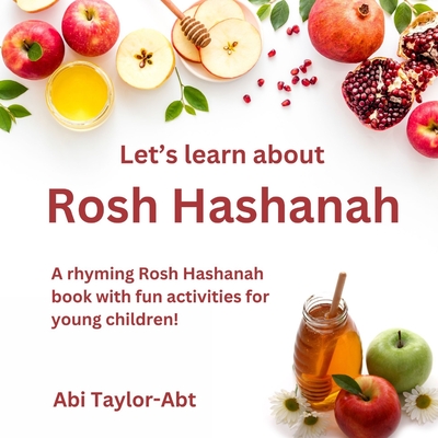 Let's Learn About Rosh Hashanah - Taylor-Abt, Abi