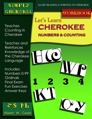 Let's Learn Cherokee: Numbers and Counting - Case, Marc W