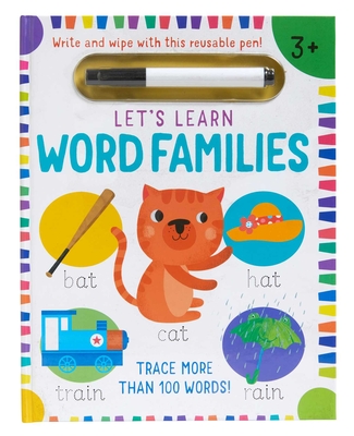 Let's Learn: Word Families (Write and Wipe): (Early Reading Skills, Letter Writing Workbook, Pen Control) - Insight Kids