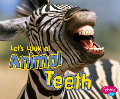 Let's Look at Animal Teeth - Perkins, Wendy