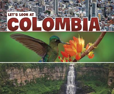 Let's Look at Colombia - Boone, Mary