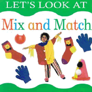Let's Look at Mix and Match