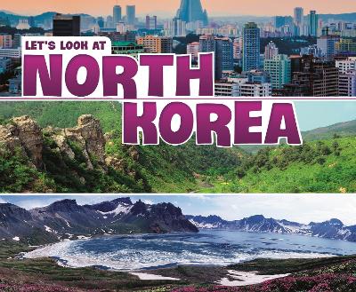 Let's Look at North Korea - Frisch-Schmoll, Joy