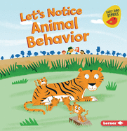 Let's Notice Animal Behavior