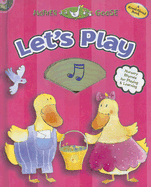 Let's Play: Nursery Rhymes for Playing & Learning