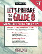 Let's Prepare for the Grade 8 Intermediate Social Studies Telet's Prepare for the Grade 8 Intermediate Social Studies Test St