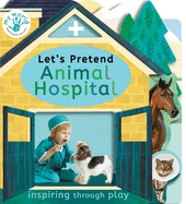 Let's Pretend Animal Hospital