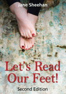 Let's Read Our Feet!: The Foot Reading Guide