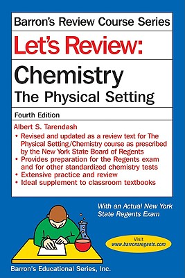 Let's Review Chemistry: The Physical Setting - Tarendash, Albert S