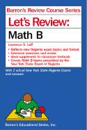Let's Review: Math B