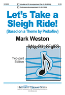 Let's Take a Sleigh Ride!: Based on a Theme by Prokofiev