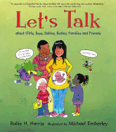 Let's Talk:About Girls,Boys,Babies,Bodie