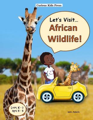Let's Visit African Wildlife - Roberts, Jack L, and Owens, Michael (Designer)