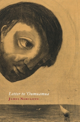 Letter to 'Oumuamua - Norcliffe, James