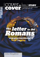Letter to the Romans: Good news for everyone