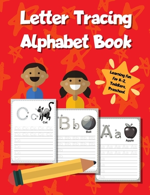 Letter Tracing Alphabet Book: ABC Learning Workbook for Kids - Toddlers, Preschool, K-2 - Red - Printing Press, Smart Kids