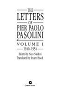 Letters, 1940-54 - Pasolini, Pier Paolo, and Hood, Stuart (Translated by)