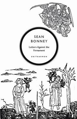 Letters Against the Firmament - Bonney, Sean