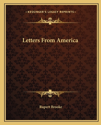 Letters From America - Brooke, Rupert