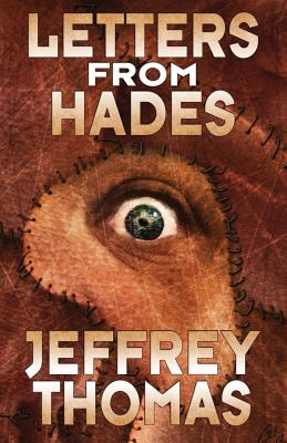 Letters From Hades - Thomas, Jeffrey