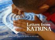 Letters from Katrina: Stories of Hope and Inspiration