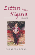 Letters From Nigeria: Volume 2