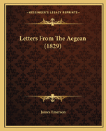 Letters from the Aegean (1829)