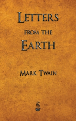 Letters from the Earth - Twain, Mark