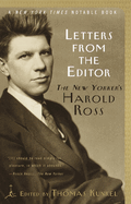 Letters from the Editor: The New Yorker's Harold Ross