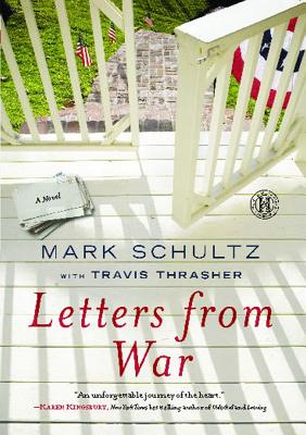 Letters from War - Schultz, Mark, and Thrasher, Travis