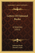Letters of Edmund Burke: A Selection (1922)