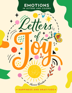 Letters of Joy: A Creative Journey of Hand-Lettering, Coloring, and Self-Expression