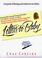 Letters to Baby: A Keepsake of Blessings and Advice for New Babies