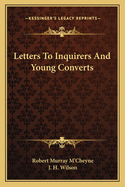 Letters to Inquirers and Young Converts