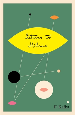 Letters to Milena - Kafka, Franz, and Boehm, Philip (Translated by)