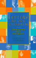 Letters to Our Children: Lesbian and Gay Adults Speak to the New Generation