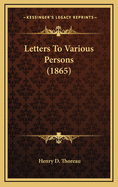 Letters to Various Persons (1865)