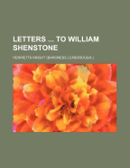 Letters ... to William Shenstone