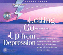 Letting Go of the Past + Up from Depression - Griswold, Bob